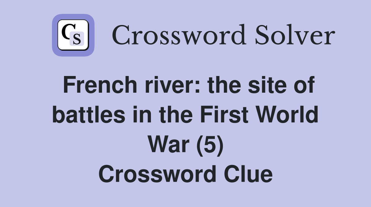 French river: the site of battles in the First World War (5